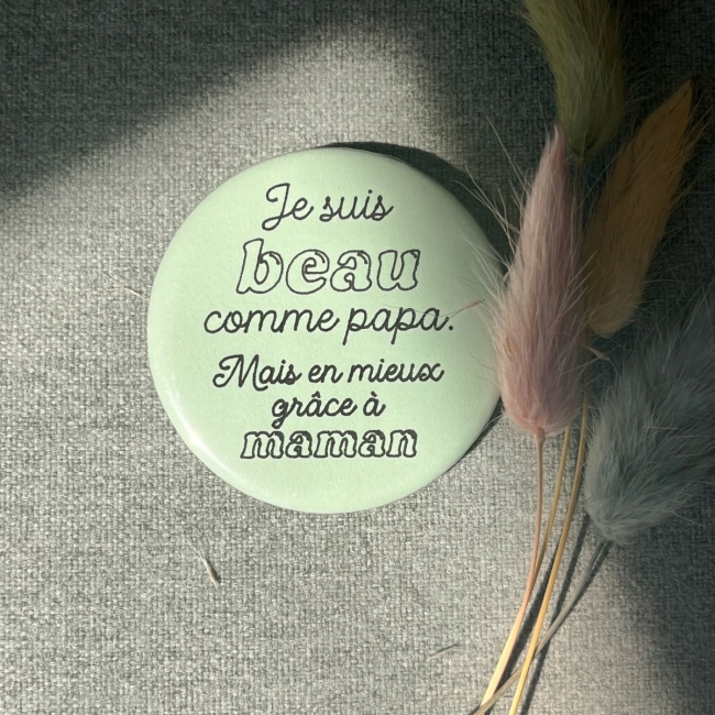 Pin's Beau comme papa